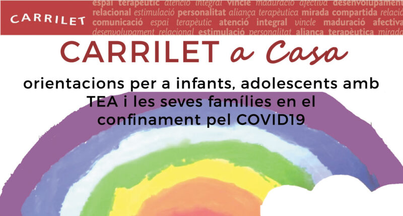 COVID-19: Carrilet A CASA