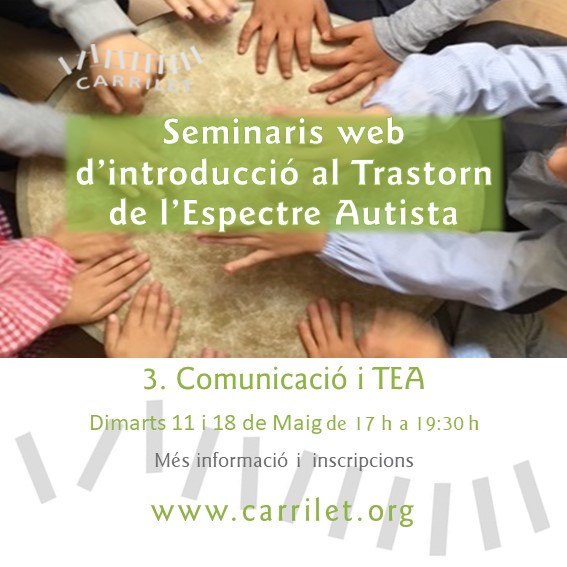 Seminari Carrilet Comunicació i TEA