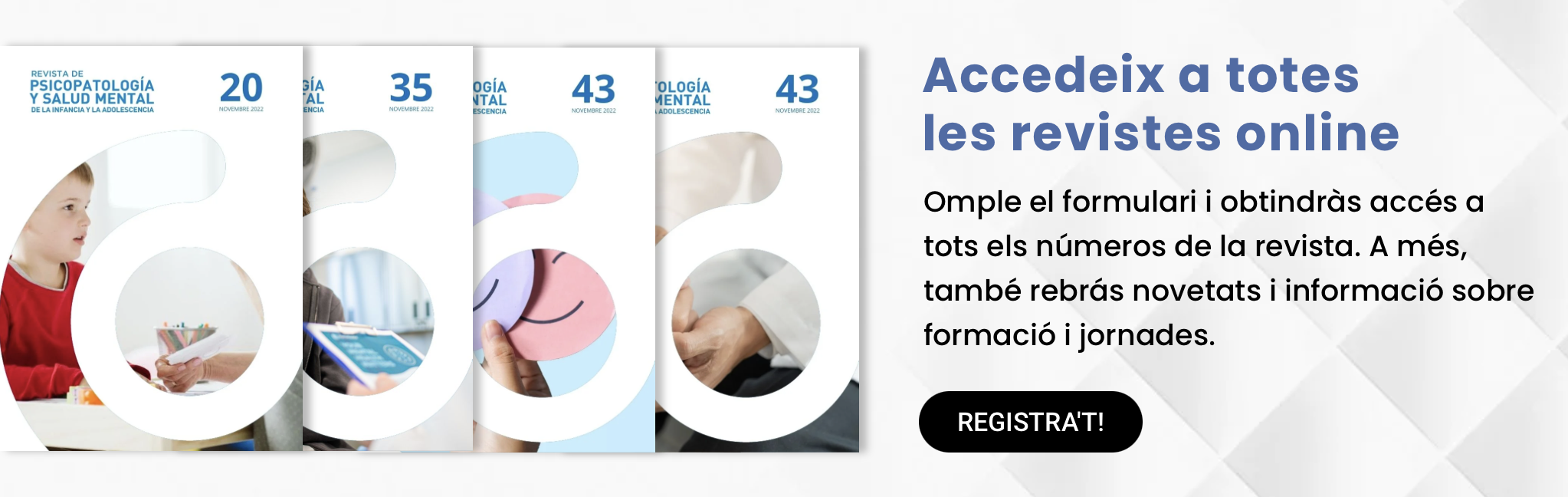 accés al web de la Revista de Psicopatologia i Salut Mental de la Infància i l'Adolescència